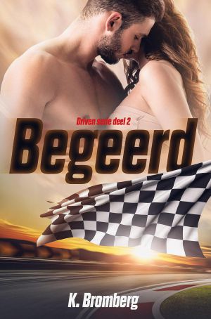 [Driven 02] • Begeerd